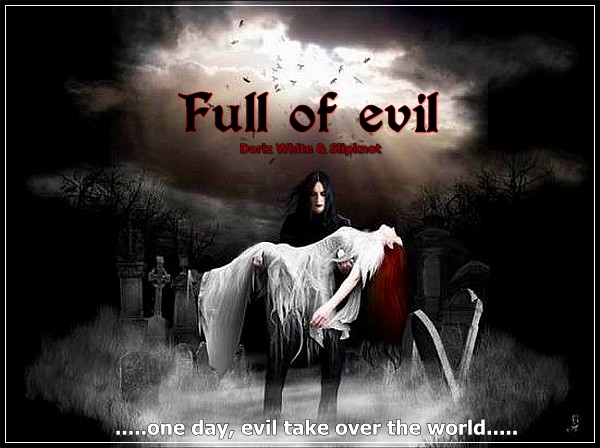 Full of Evil